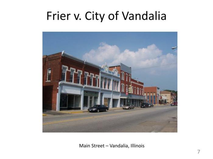 Frier v. city of vandalia